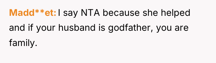 Madd**et I say NTA because she helped and if your...