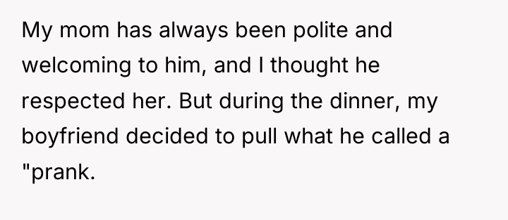 My mom has always been polite and welcoming to him,...