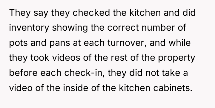 They say they checked the kitchen and did inventory showing...