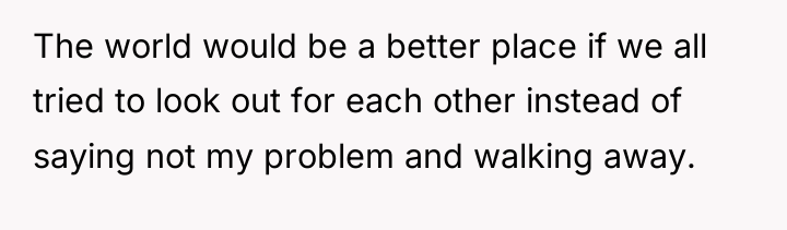 The world would be a better place if we all...