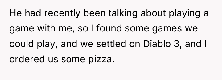 He had recently been talking about playing a game with...