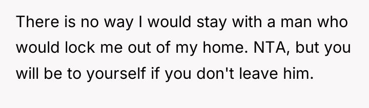 There is no way I would stay with a man...