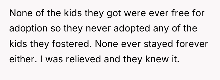 None of the kids they got were ever free for...