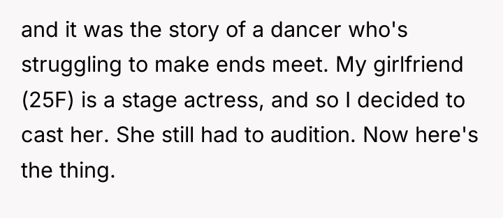 and it was the story of a dancer who's struggling...