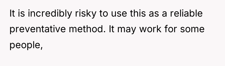 It is incredibly risky to use this as a reliable...