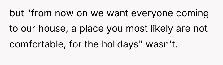 but "from now on we want everyone coming to our...