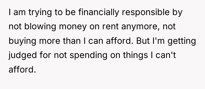 I am trying to be financially responsible by not blowing...