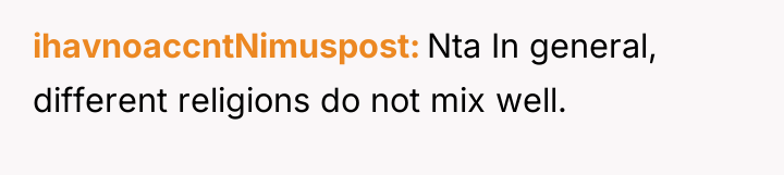 ihavnoaccntNimuspost Nta In general, different religions do not mix well.