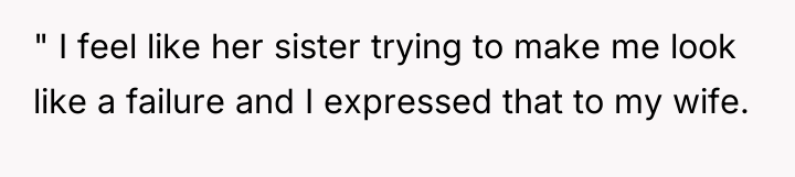 " I feel like her sister trying to make me...