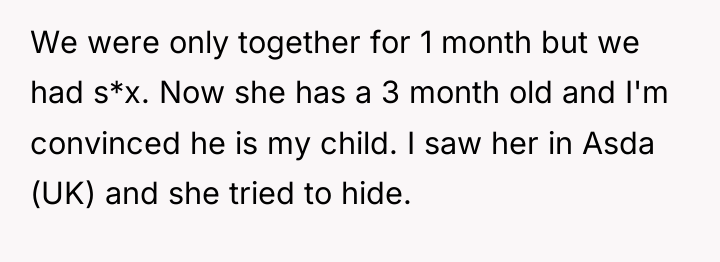 We were only together for 1 month but we had...