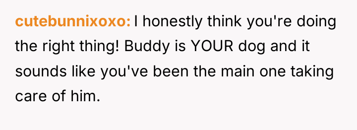 cutebunnixoxo I honestly think you're doing the right thing! Buddy...