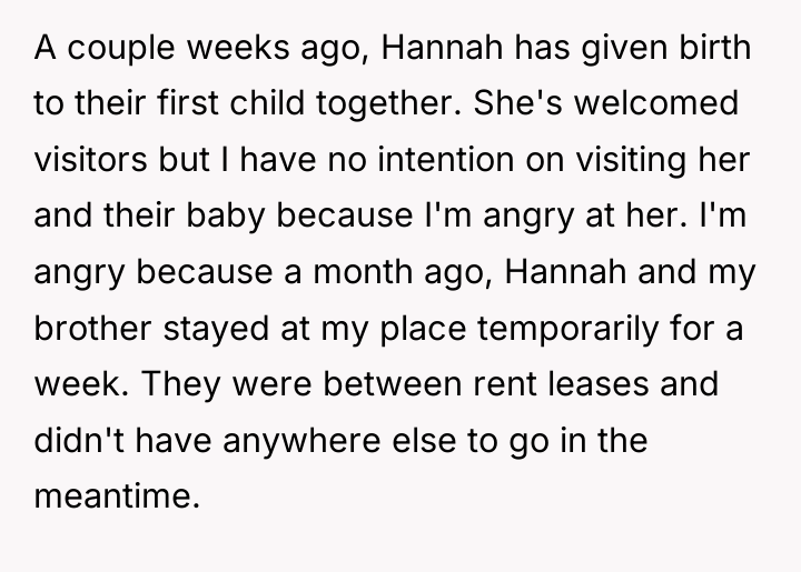 A couple weeks ago, Hannah has given birth to their...