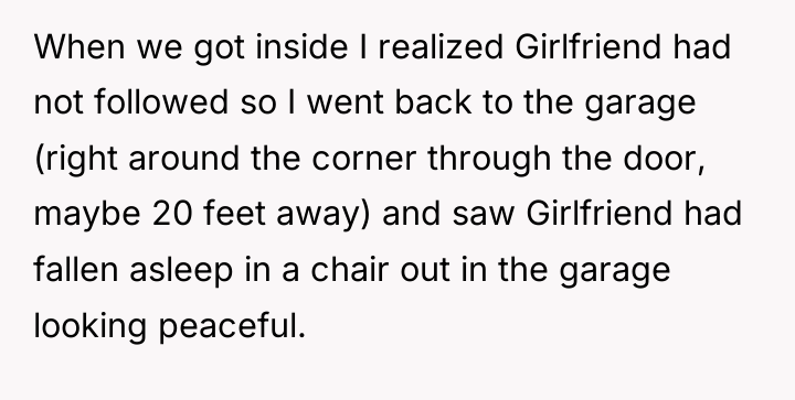 When we got inside I realized Girlfriend had not followed...