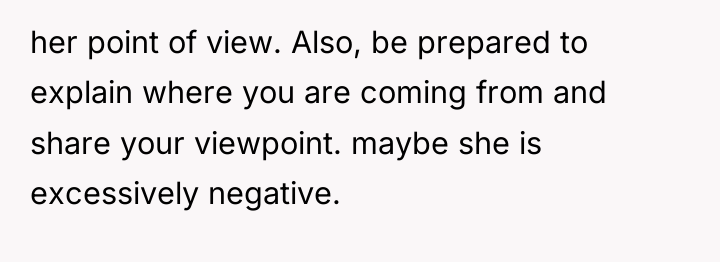her point of view. Also, be prepared to explain where...