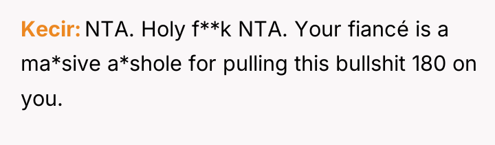 Kecir NTA. Holy f**k NTA. Your fiancé is a ma*sive...