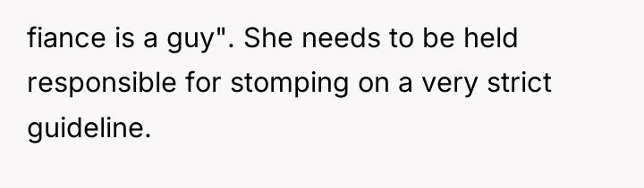 fiance is a guy". She needs to be held responsible...