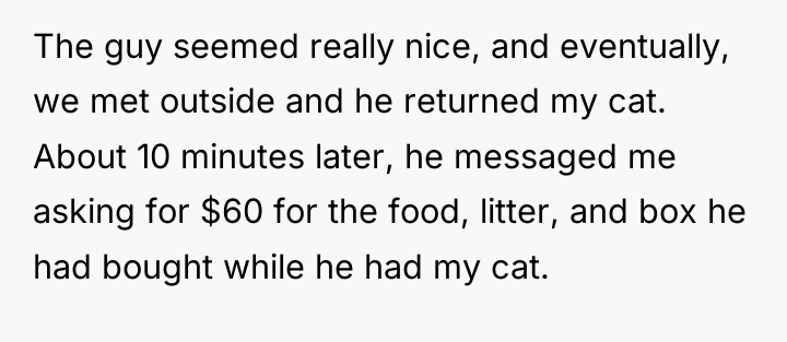 The guy seemed really nice, and eventually, we met outside...
