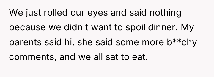 We just rolled our eyes and said nothing because we...