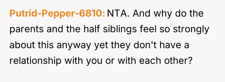 Putrid-Pepper-6810 NTA. And why do the parents and the half...
