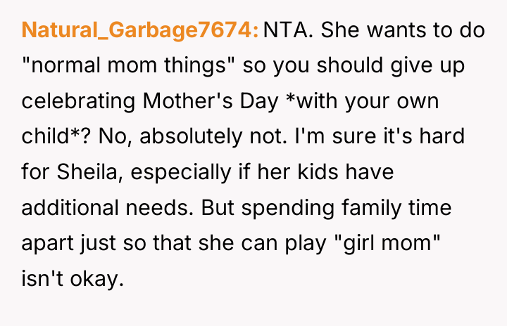 Natural_Garbage7674 NTA. She wants to do "normal mom things" so...