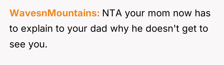 WavesnMountains NTA your mom now has to explain to your...