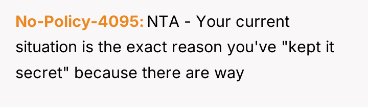 No-Policy-4095 NTA - Your current situation is the exact reason...