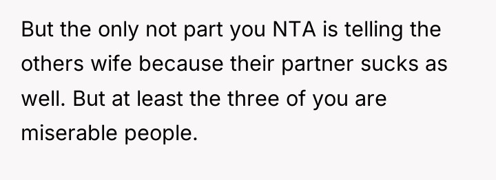 But the only not part you NTA is telling the...