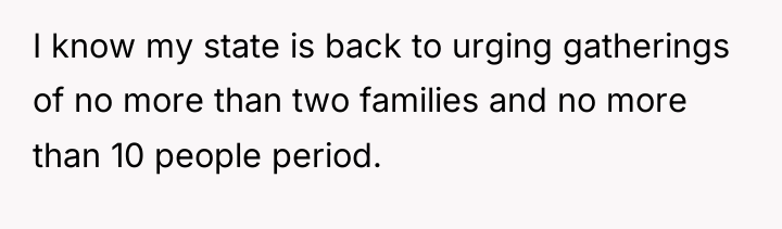 I know my state is back to urging gatherings of...
