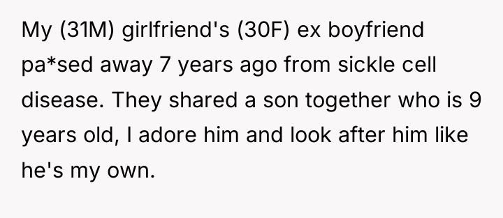 My (31M) girlfriend's (30F) ex boyfriend pa*sed away 7 years...