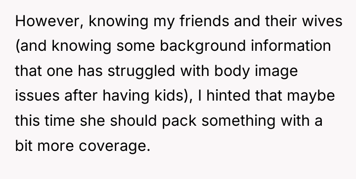 However, knowing my friends and their wives (and knowing some...