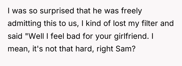 I was so surprised that he was freely admitting this...