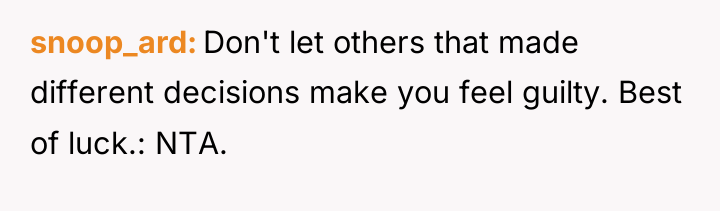 snoop_ard Don't let others that made different decisions make you...