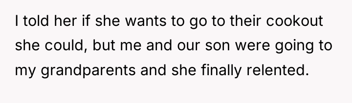I told her if she wants to go to their...