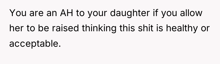 You are an AH to your daughter if you allow...