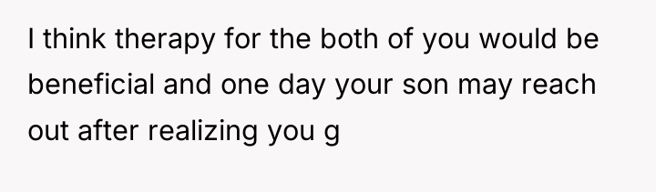 I think therapy for the both of you would be...