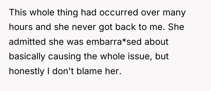 This whole thing had occurred over many hours and she...
