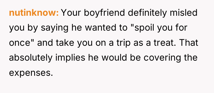 nutinknow Your boyfriend definitely misled you by saying he wanted...