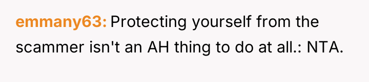 emmany63 Protecting yourself from the scammer isn't an AH thing...