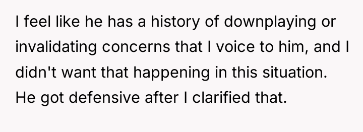 I feel like he has a history of downplaying or...