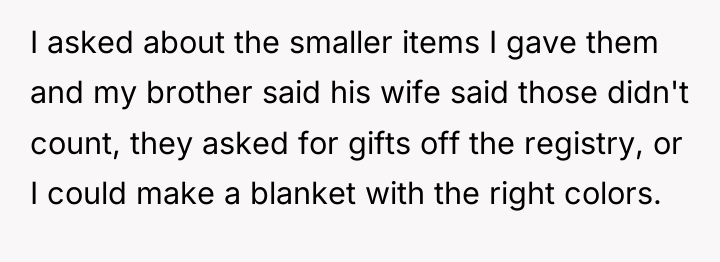 I asked about the smaller items I gave them and...