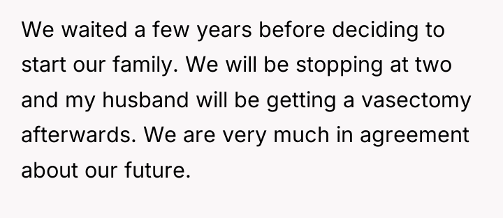 We waited a few years before deciding to start our...