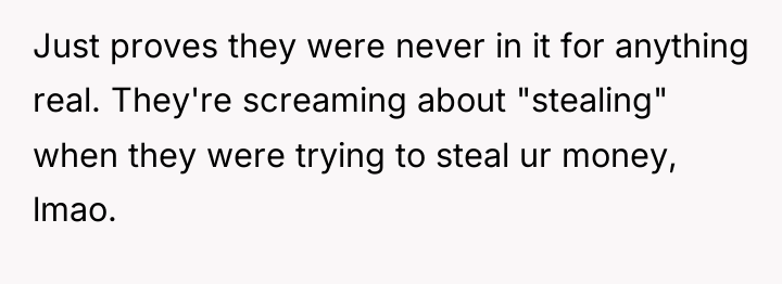 Just proves they were never in it for anything real....