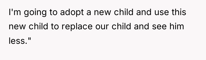 I'm going to adopt a new child and use this...