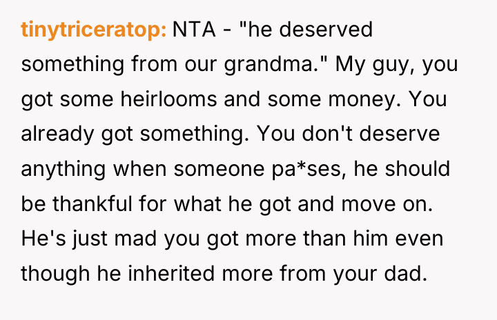 tinytriceratop NTA - "he deserved something from our grandma." My...