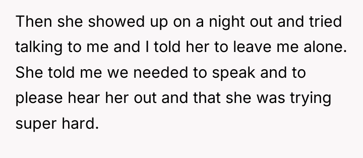 Then she showed up on a night out and tried...