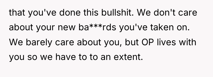 that you've done this bullshit. We don't care about your...
