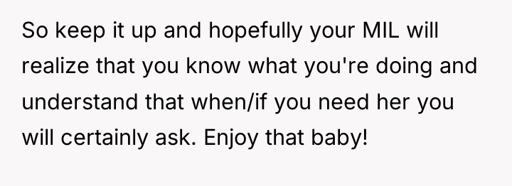 So keep it up and hopefully your MIL will realize...