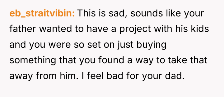 eb_straitvibin This is sad, sounds like your father wanted to...