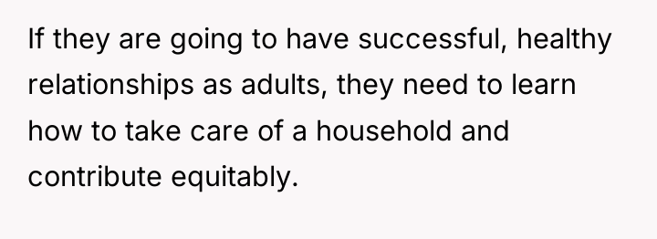 If they are going to have successful, healthy relationships as...