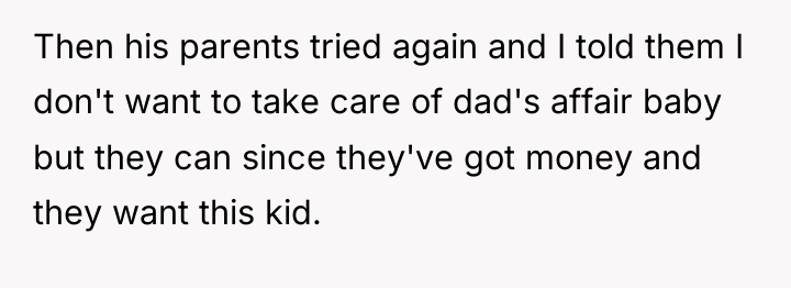 Then his parents tried again and I told them I...